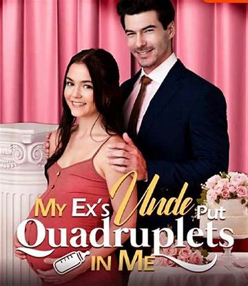 How 'My Ex's Uncle Put Quadruplets in Me' Became a Global Sensation