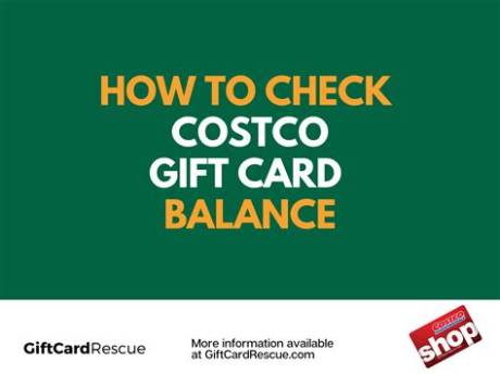 How to Check Your Costco Gift Card Balance and Secure Refunds on Canceled Cards