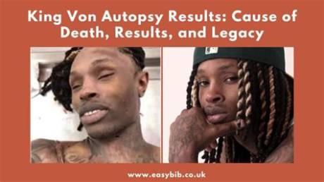King Von Autopsy Photo Explained: Answers to the Questions Behind the Controversial Leak