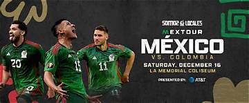 Mexico vs Colombia Tickets on Sale Now as Mextour 2026 Kicks off in Baltimore