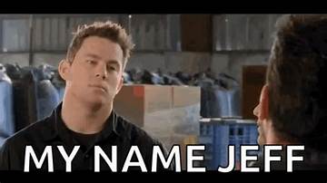 'My Name Is Jeff' Meme Backstory: Everything to Know About Tatum's Latest Film