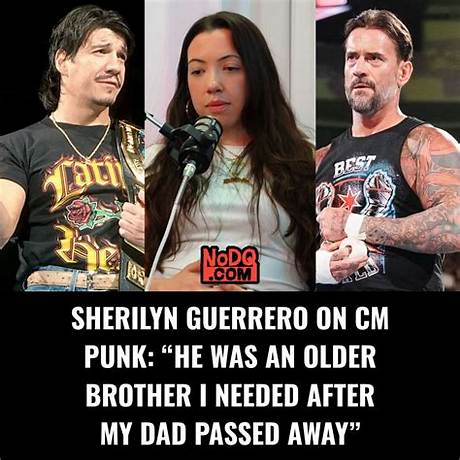 Sherilyn Guerrero’s Cm Punk Brother Revelation: the Full Story and Timeline