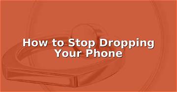 Stop Dropping Your Phone in Bed: the Grippy Solutions Changing Smartphone Ergonomics
