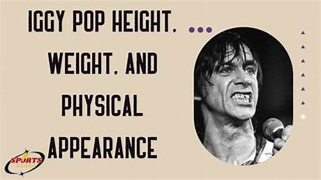 The Complete Iggy Pop Physical Profile: Real Height, Stage Stamina, and Longevity Secrets