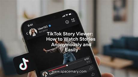 Tiktok Story Viewer Updates 2026: New Privacy Rules and Viewer Tools
